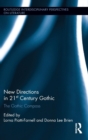 New Directions in 21st-Century Gothic : The Gothic Compass - Book
