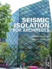 Seismic Isolation for Architects - Book