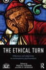 The Ethical Turn : Otherness and Subjectivity in Contemporary Psychoanalysis - Book