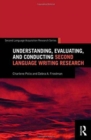 Understanding, Evaluating, and Conducting Second Language Writing Research - Book