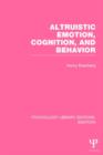 Altruistic Emotion, Cognition, and Behavior - Book