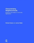 Characterising Neighbourhoods : Exploring Local Assets of Community Significance - Book