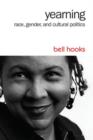 Yearning : Race, Gender, and Cultural Politics - Book