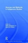 Sources and Methods in Indigenous Studies - Book