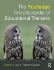 Routledge Encyclopaedia of Educational Thinkers - Book