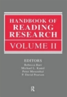 Handbook of Reading Research, Volume II - Book