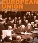 The European Union Since 1945 - Book