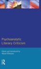 Psychoanalytic Literary Criticism - Book