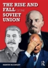 The Rise and Fall of the Soviet Union - Book