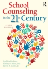 School Counseling in the 21st Century - Book