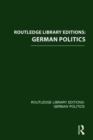 Routledge Library Editions: German Politics - Book