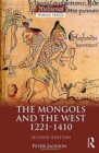 The Mongols and the West : 1221-1410 - Book