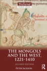 The Mongols and the West : 1221-1410 - Book