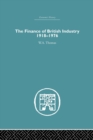 The Finance of British Industry, 1918-1976 - Book