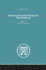 Britain's Economic Prospects Reconsidered - Book