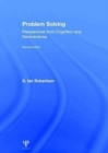 Problem Solving : Perspectives from Cognition and Neuroscience - Book