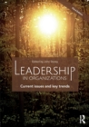 Leadership in Organizations : Current Issues and Key Trends - Book