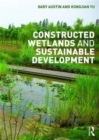 Constructed Wetlands and Sustainable Development - Book