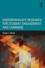 Undergraduate Research for Student Engagement and Learning - Book