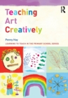 Teaching Art Creatively - Book