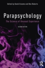 Parapsychology : The Science of Unusual Experience - Book