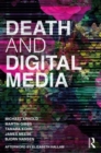 Death and Digital Media - Book