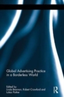 Global Advertising Practice in a Borderless World - Book