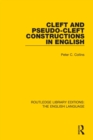 Cleft and Pseudo-Cleft Constructions in English - Book