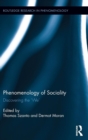 Phenomenology of Sociality : Discovering the ‘We’ - Book