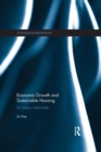 Economic Growth and Sustainable Housing : an uneasy relationship - Book