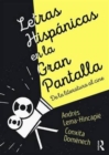 Letras hispanicas en la gran pantalla : De la literatura al cine - Book