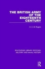 The British Army of the Eighteenth Century - Book