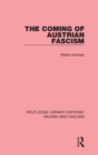 The Coming of Austrian Fascism - Book