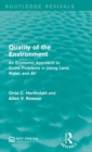 Quality of the Environment : An Economic Approach to Some Problems in Using Land, Water, and Air - Book