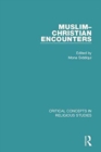 Muslim-Christian Encounters - Book