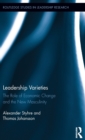 Leadership Varieties : The Role of Economic Change and the New Masculinity - Book