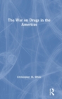 The War on Drugs in the Americas - Book