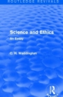 Science and Ethics : An Essay - Book
