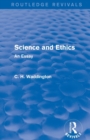 Science and Ethics : An Essay - Book
