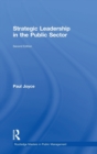 Strategic Leadership in the Public Sector - Book