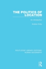 The Politics of Location : An Introduction - Book