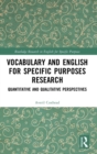 Vocabulary and English for Specific Purposes Research : Quantitative and Qualitative Perspectives - Book