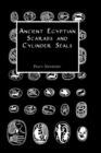 Ancient Egyptian Scarabs and Cylinder Seals - Book