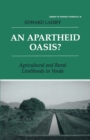 An Apartheid Oasis? : Agriculture and Rural Livelihoods in Venda - Book