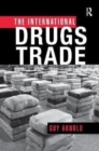 The International Drugs Trade - Book