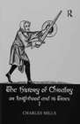 History Of Chivalry Vol I - Book