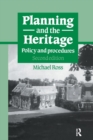 Planning and the Heritage : Policy and procedures - Book