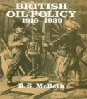 British Oil Policy 1919-1939 - Book