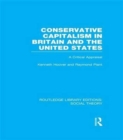 Conservative Capitalism in Britain and the United States : A Critical Appraisal - Book
