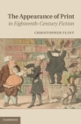 Appearance of Print in Eighteenth-Century Fiction - eBook